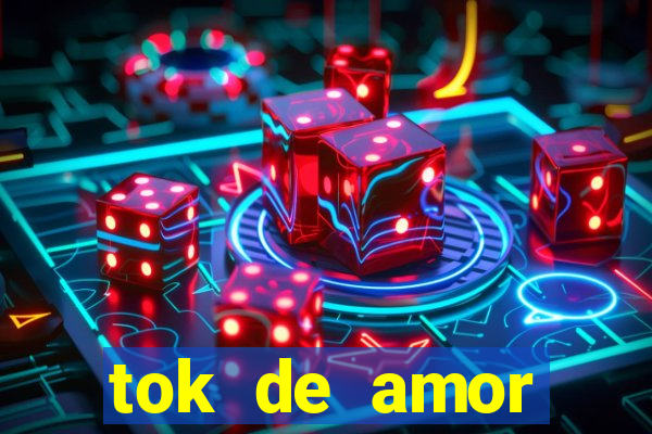 tok de amor boutique santos